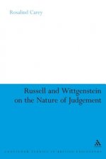 Russell and Wittgenstein on the Nature of Judgement