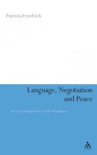 Language, Negotiation and Peace
