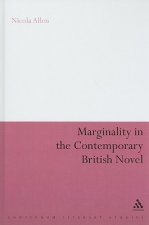 Marginality in the Contemporary British Novel