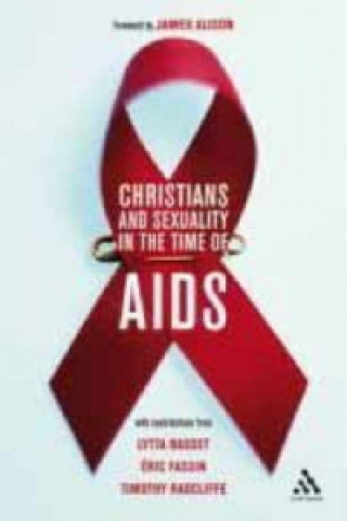 Christians and Sexuality in the Time of AIDS