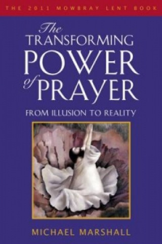 Transforming Power of Prayer