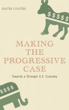 Making the Progressive Case