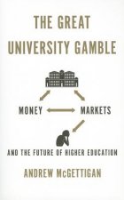 Great University Gamble