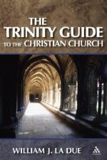 Trinity Guide to the Christian Church