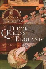 Tudor Queens of England