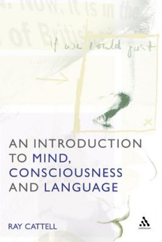 Introduction to Mind, Consciousness and Language