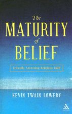 Maturity of Belief