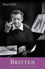 Britten: The Musical Character and Other Writings