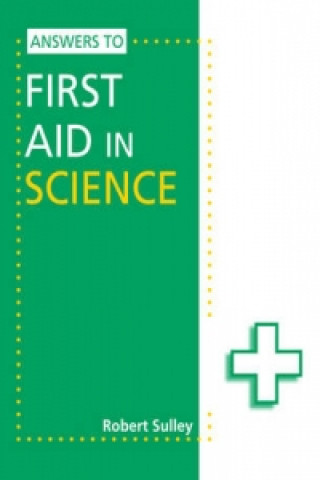 Answers to First Aid in Science