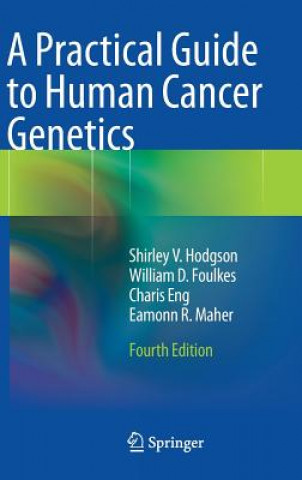 Practical Guide to Human Cancer Genetics