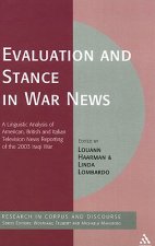 Evaluation and Stance in War News