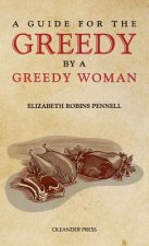 Guide for the Greedy