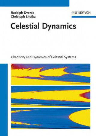 Celestial Dynamics Chaoticity and Dynamics of Celestial Systems