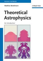 Theoretical Astrophysics An Introduction