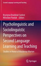 Psycholinguistic and Sociolinguistic Perspectives on Second Language Learning and Teaching