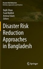 Disaster Risk Reduction Approaches in Bangladesh