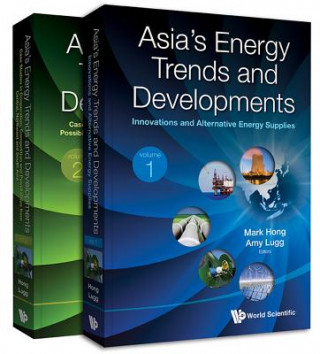 Asia's Energy Trends And Developments (In 2 Volumes)