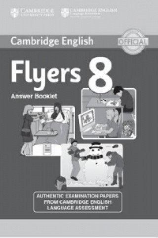 Cambridge English Young Learners 8 Flyers Answer Booklet