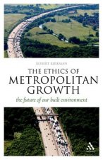 Ethics of Metropolitan Growth