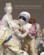 History of Eighteenth-Century German Porcelain