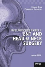 Image-Based Case Studies in ENT and Head & Neck Surgery