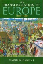 Transformation of Europe 1300-1600