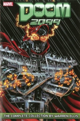 Doom 2099: The Complete Collection By Warren Ellis