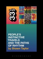 Tribe Called Quest's People's Instinctive Travels and the Paths of Rhythm