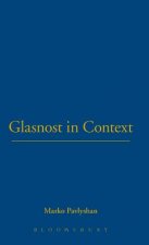 Glasnost in Context