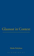 Glasnost in Context