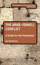 Arab-Israeli Conflict: A Guide for the Perplexed