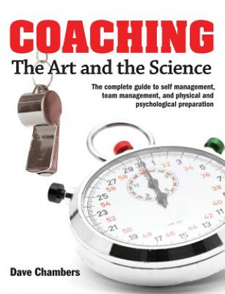 Coaching: The Art and the Science