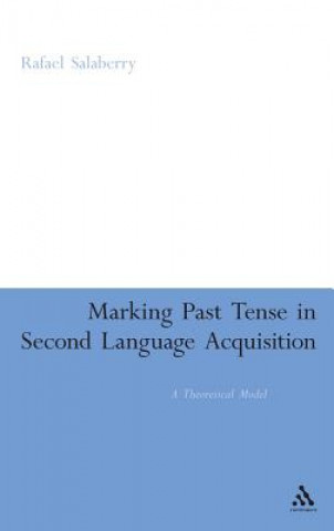 Marking Past Tense in Second Language Acquisition