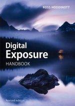 Digital Exposure Handbook (Revised Edition)