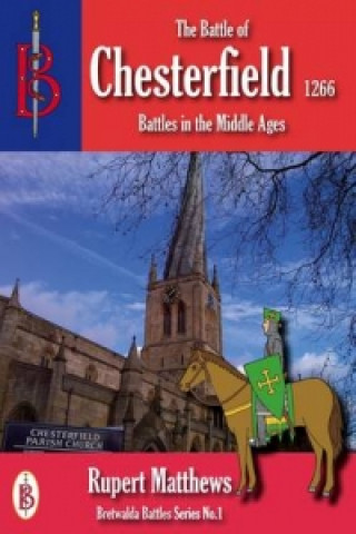 Battle of Chesterfield 1266