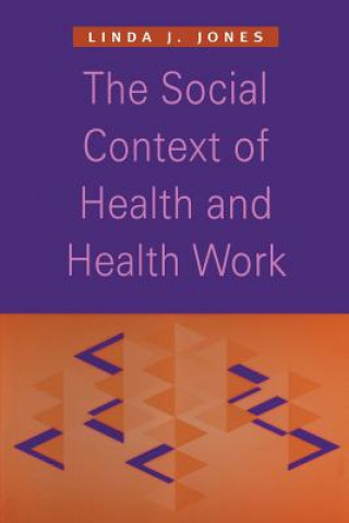 Social Context of Health and Health Work