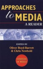 Approaches to Media