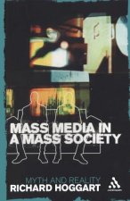 Mass Media in a Mass Society