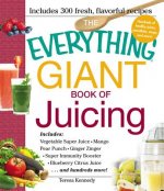 Everything Giant Book of Juicing