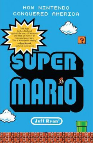 Super Mario (Jeff Ryan)(Puha kötésű)