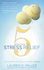 5 Minutes to Stress Relief