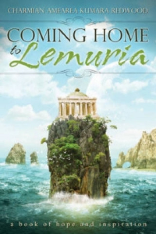 Coming Home to Lemuria