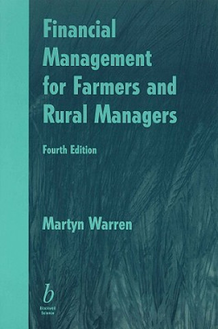 Financial Management for Farmers and Rural Managers 4e