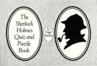 Sherlock Holmes Quiz and Puzzle Book