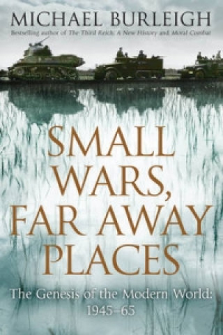 Small Wars, Far Away Places