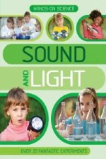 Hands-On Science: Sound and Light