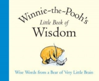 Winnie-the-Pooh's Little Book of Wisdom