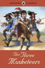 Ladybird Classics: The Three Musketeers