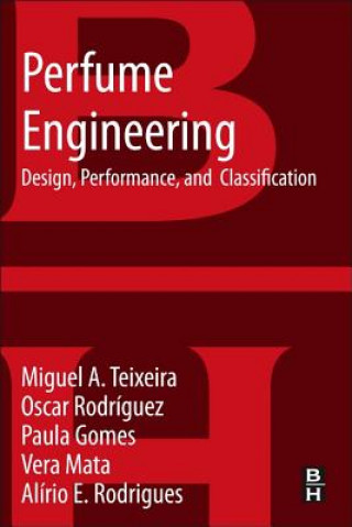 Perfume Engineering (Miguel Teixeira)(Miękka)