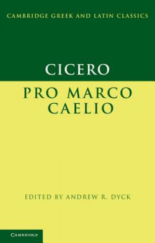 Cicero: Pro Marco Caelio